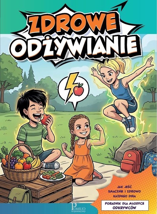 okładka Zdrowe odżywianie. Poradnik dla młodych odkrywców książka | Mariusz Dyduch
