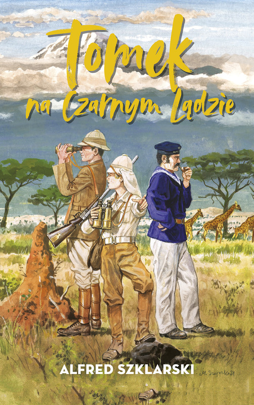 okładka Tomek na Czarnym Lądzie ebook | epub, mobi | Alfred Szklarski