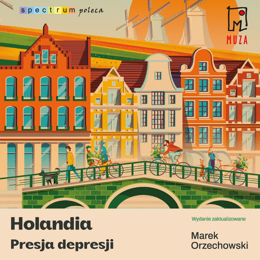 okładka Holandia. Presja depresji audiobook | MP3 | Marek Orzechowski