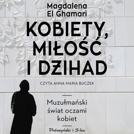 okładka Kobiety, miłość i dżihad audiobook | MP3 | Magdalena El Ghamari