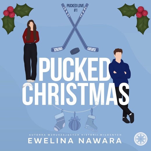 okładka Pucked Christmas audiobook | MP3 | Ewelina Nawara