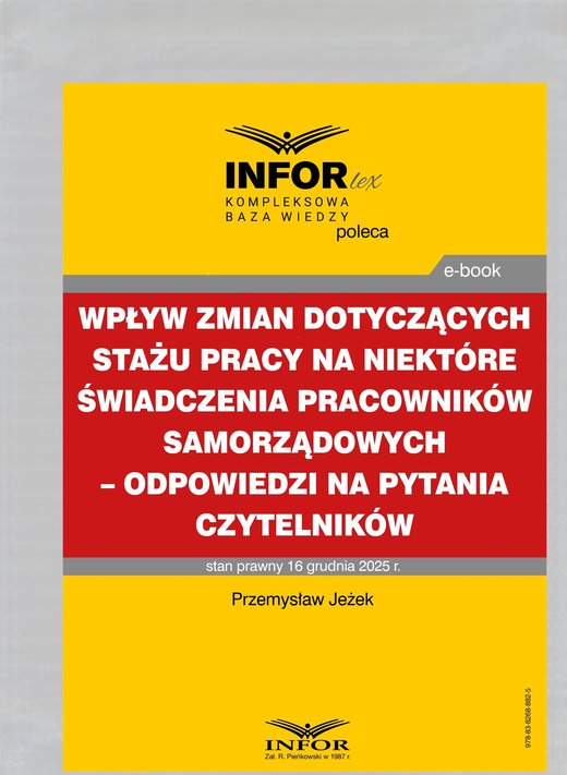okładka Wpływ zmian dotyczących stażu pracy na niektóre świadczenia  pracowników samorządowych – odpowiedzi na pytania Czytelników ebook | pdf | Przemysław Jeżek