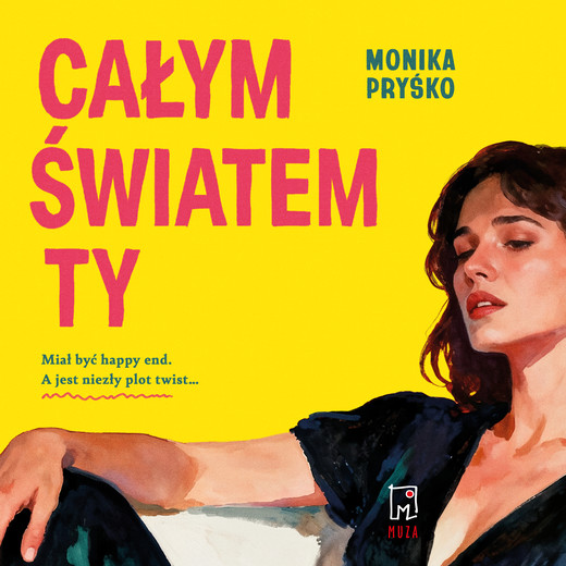 okładka Całym światem ty audiobook | MP3 | Monika Pryśko