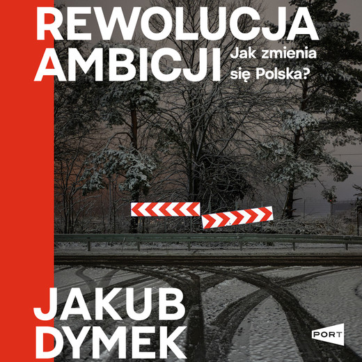 okładka Rewolucja ambicji audiobook | MP3 | Jakub Dymek