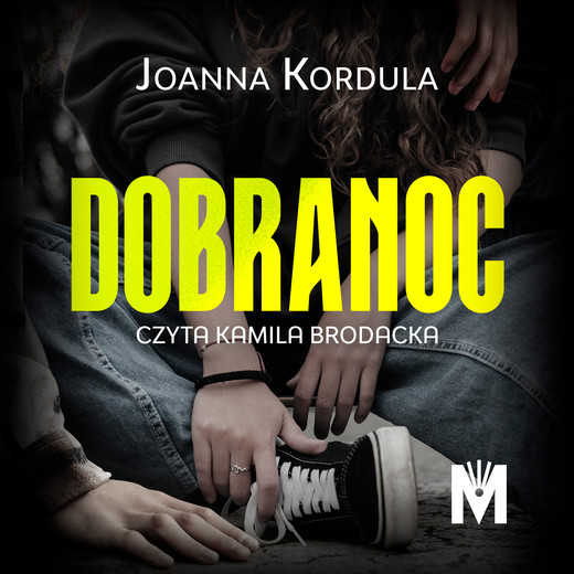 okładka Dobranoc audiobook | MP3 | Joanna Kordula