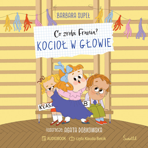 okładka Kocioł w głowie. Co zrobi Frania? audiobook | MP3 | Barbara Supeł