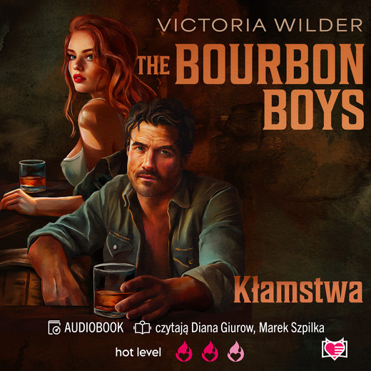 okładka The Bourbon Boys. Kłamstwa audiobook | MP3 | Victoria Wilder