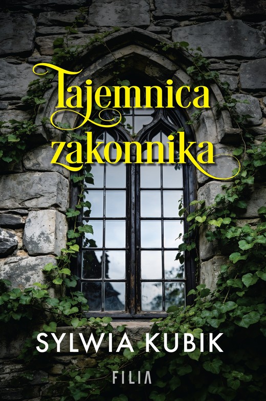 okładka Tajemnica zakonnika książka | Sylwia Kubik