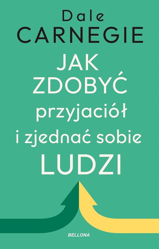 okładka Jak zdobyć przyjaciół i zjednać sobie ludzi książka | Dale Carnegie