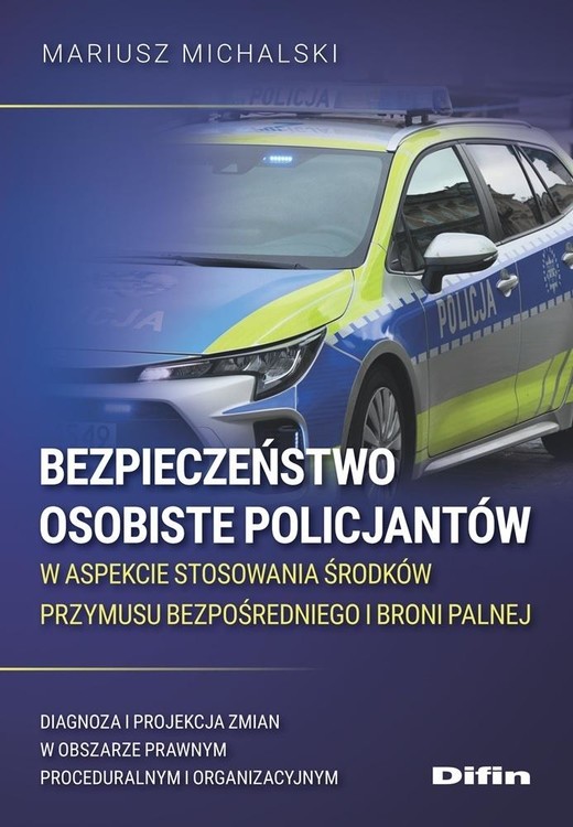 okładka Bezpieczeństwo osobiste policjantów w aspekcie... książka