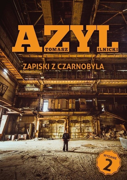 okładka Azyl. Zapiski z Czarnobyla w.2 książka