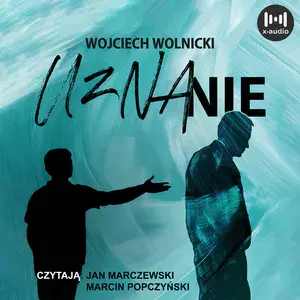 okładka Uznanie audiobook | MP3 | Wojciech Wolnicki