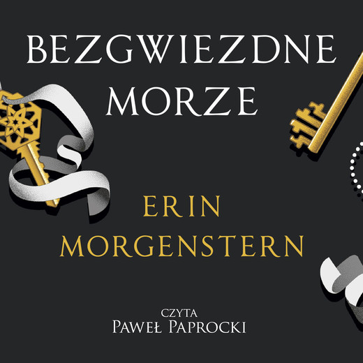okładka Bezgwiezdne morze audiobook | MP3 | Erin Morgenstern