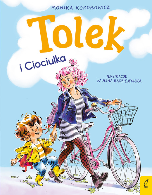 okładka Tolek i Ciociulka książka | Monika Korobowicz