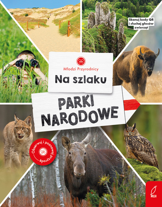 okładka Na szlaku. Parki narodowe. Młodzi przyrodnicy książka | Dominika Dąbrowska