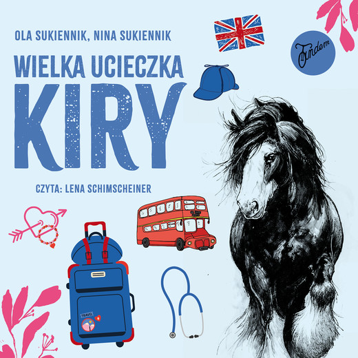 okładka Wielka ucieczka Kiry audiobook | MP3 | Ola Sukiennik, Nina Sukiennik