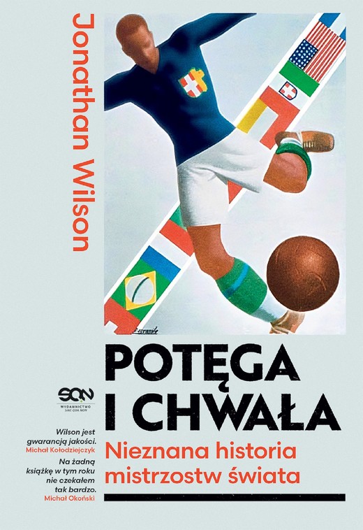 okładka Potęga i chwała. Nieznana historia mistrzostw świata ebook | epub, mobi | Jonathan Wilson