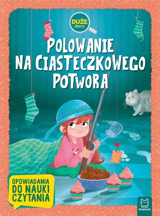 okładka Polowanie na Ciasteczkowego Potwora. Duże litery książka | Praca Zbiorowa