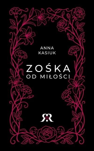 okładka Zośka od miłości książka | Anna Kasiuk