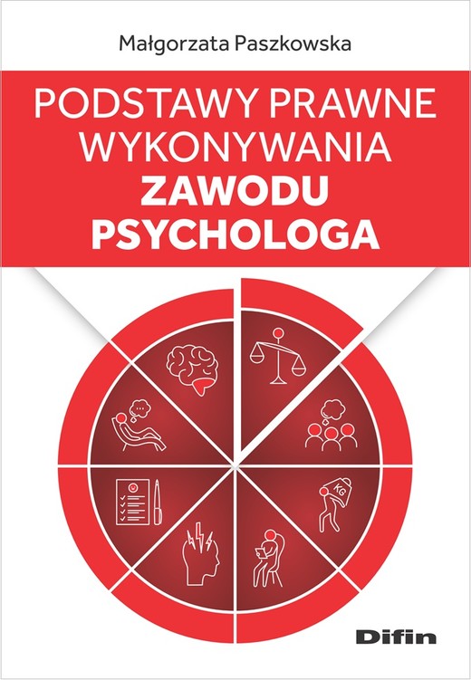 okładka Podstawy prawne wykonywania zawodu psychologa książka