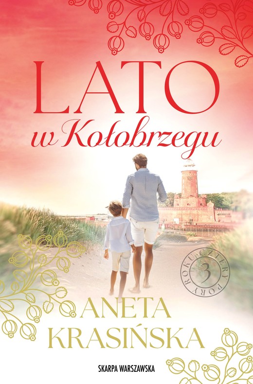 okładka Lato w Kołobrzegu książka | Aneta Krasińska