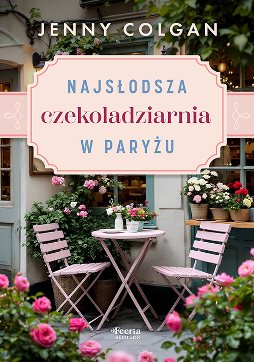 okładka Najsłodsza czekoladziarnia w Paryżu książka