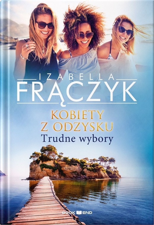 okładka Trudne wybory. Kobiety z  odzysku. Tom 2 wyd. 2026 książka | Izabella Frączyk