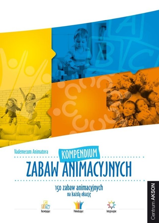 okładka Kompendium zabaw animacyjnych Vademecum Animatora książka