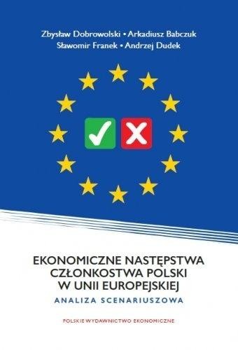 okładka Ekonomiczne następstwa członkostwa Polski w Unii.. książka | Praca Zbiorowa