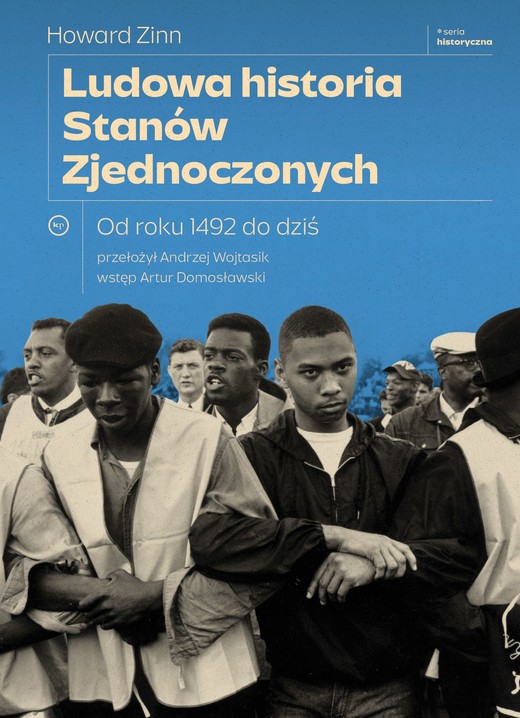 okładka Ludowa historia Stanów Zjednoczonych. Od roku 1492 do dziś wyd. 2 książka | prof Howard Zinn