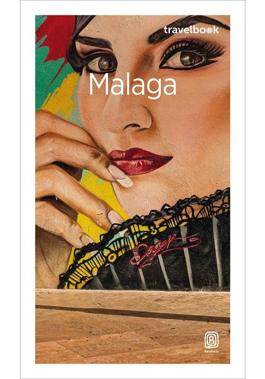 okładka Malaga. Travelbook książka | Praca Zbiorowa
