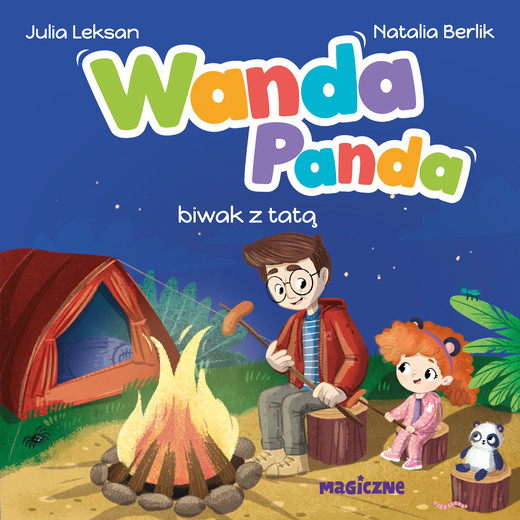 okładka Wanda Panda. Biwak z tatą audiobook | MP3 | Julia Leksan