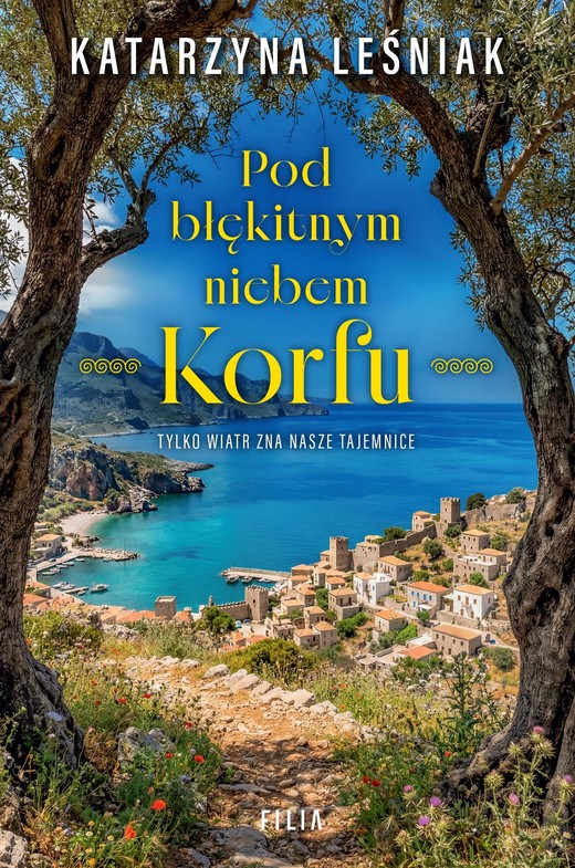 okładka Pod błękitnym niebem Korfu książka | Katarzyna Leśniak