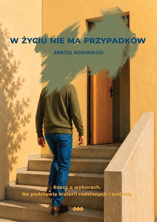 okładka W życiu nie ma przypadków książka | Anatol Boguniecki
