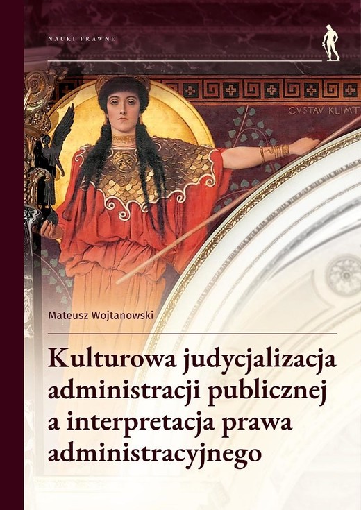 okładka Kulturowa judycjalizacja administracji... książka | Wojtanowski Mateusz