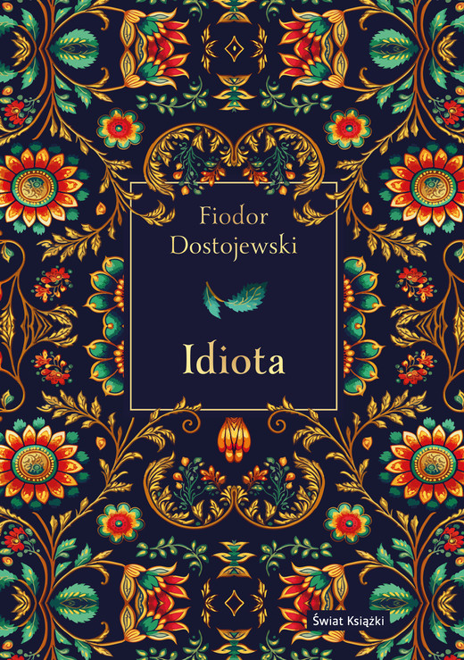 okładka Idiota ebook | epub, mobi | Fiodor Dostojewski