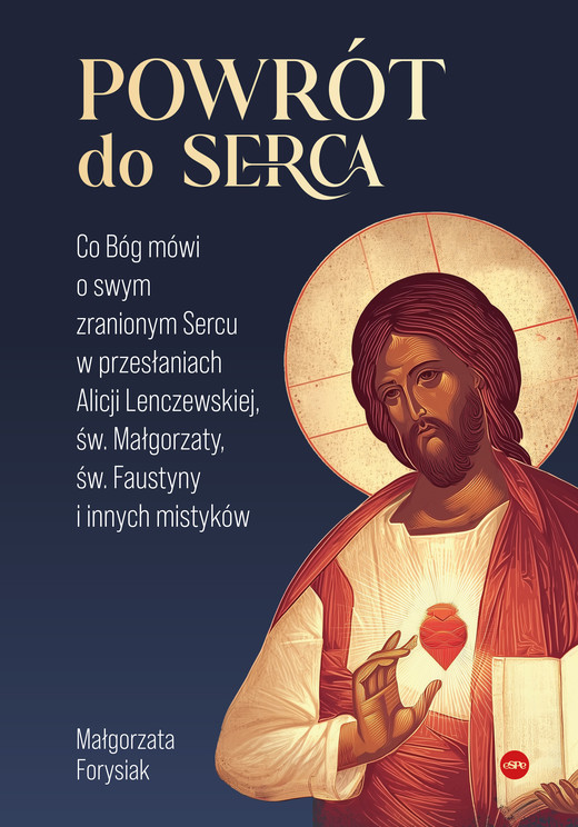 okładka Powrót do Serca ebook | epub, mobi | Forysiak Małgorzata