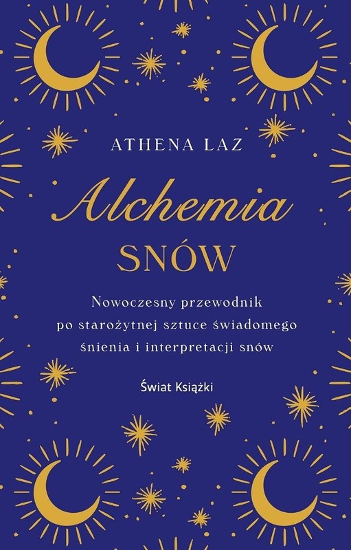 okładka Alchemia snów książka | Athena Laz