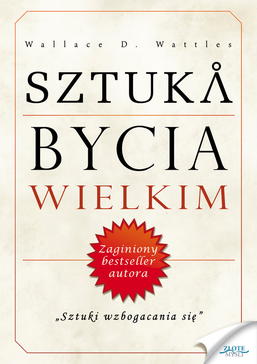 okładka Sztuka bycia wielkim audiobook | MP3 | Wallace D. Wattles