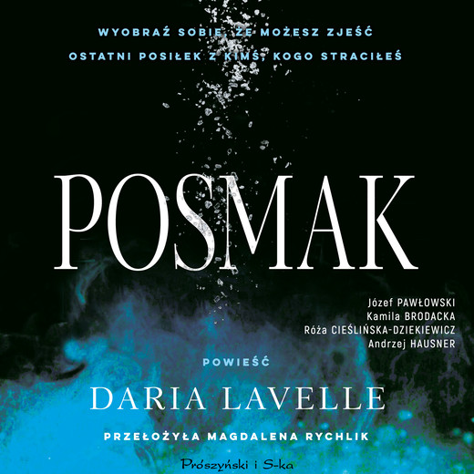 okładka Posmak audiobook | MP3 | Daria Lavelle
