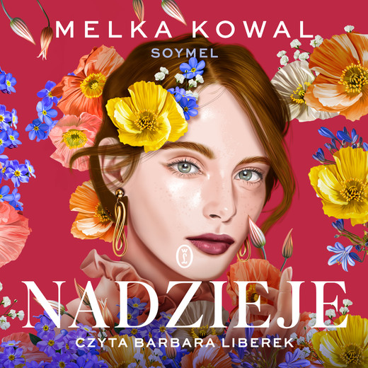 okładka Nadzieje audiobook | MP3 | Melka Kowal (Soymel)