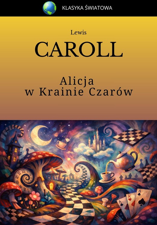okładka Alicja w Krainie Czarów ebook | epub, mobi | Lewis Carroll