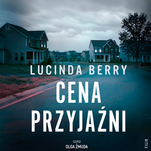 okładka Cena przyjaźni audiobook | MP3 | Lucinda Berry