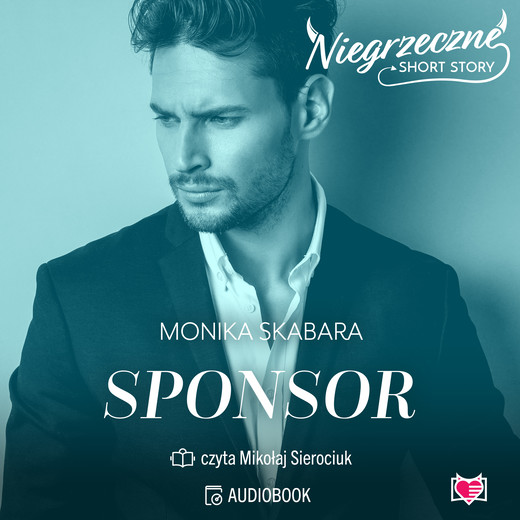 okładka Sponsor. Niegrzeczne short story audiobook | MP3 | Monika Skabara