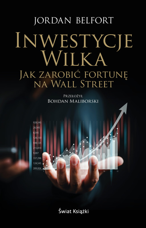 okładka Inwestycje Wilka. Jak zarobić fortunę na Wall Street ebook | epub, mobi | Belfort Jordan