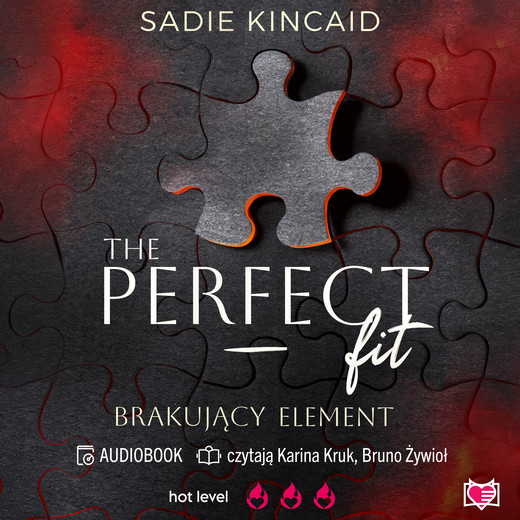 okładka The Perfect Fit. Brakujący element audiobook | MP3 | Sadie Kincaid