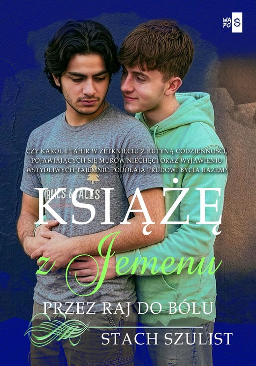okładka Książę z Jemenu. Tom 2. Przez raj do bólu ebook | epub, mobi | Stach Szulist