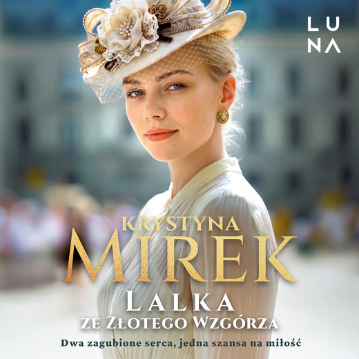 okładka Lalka ze Złotego Wzgórza audiobook | MP3 | Krystyna Mirek