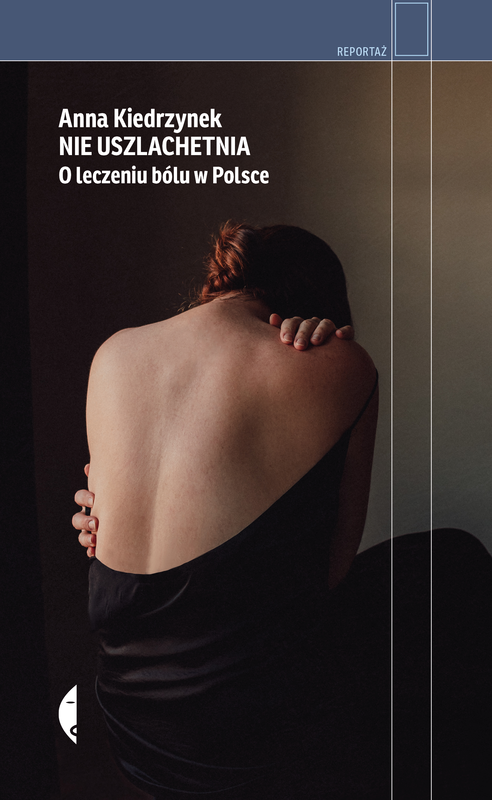okładka Nie uszlachetnia ebook | epub, mobi | Anna Kiedrzynek