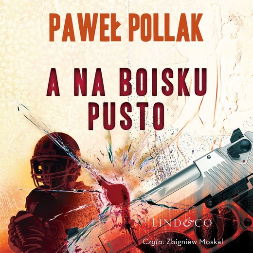 okładka A na boisku pusto audiobook | MP3 | Paweł Pollak